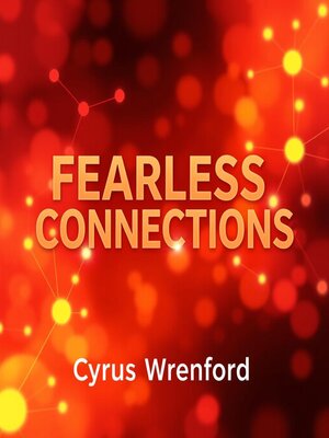 cover image of Fearless Connections